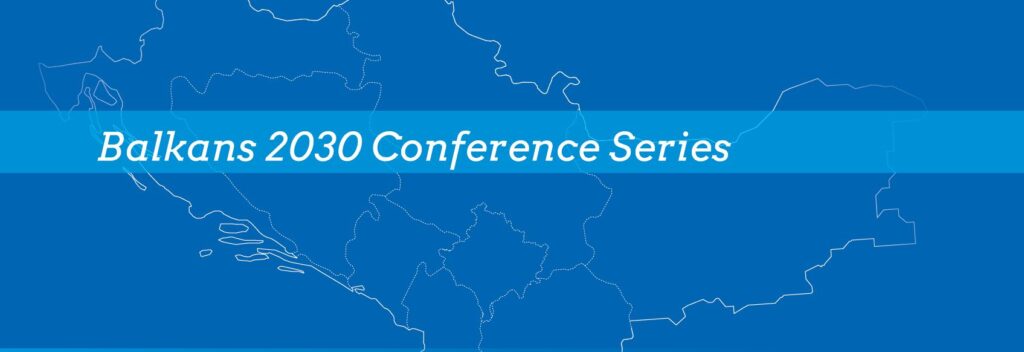 International Conference: Balkans 2030