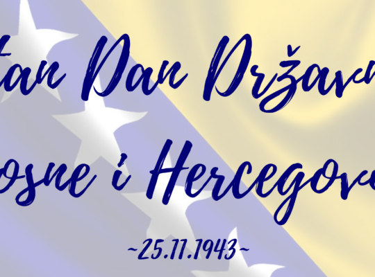 Sretan Dan Državnosti Bosne i Hercegovine!