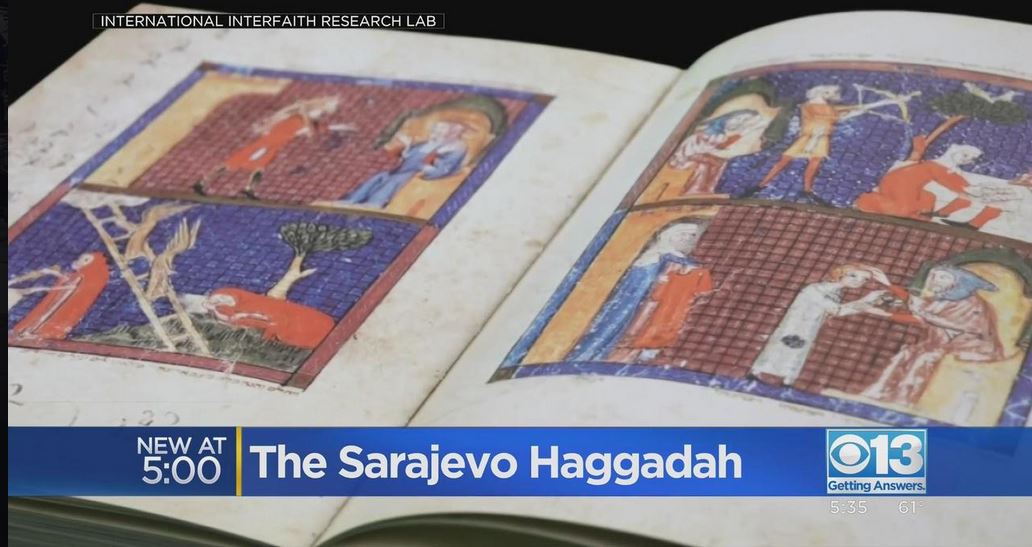 The Sarajevo Haggadah –  CBS NEWS Sacramento